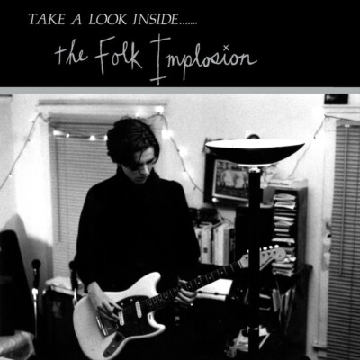 FOLK IMPLOSION: TAKE A LOOK INSIDE (Ltd.Ed.Clear Reissue)(JoyfulNoise2023)