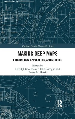 David J. Bodenhamer (u. a.) | Making Deep Maps | Buch | Englisch (2021)
