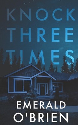 Knock Three Times by Emerald O'Brien Paperback Book