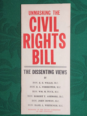 Civil Rights Pamphlets Unmasking the Civil Rights Bill The Dissenting ~ Hononable E E Willis ...