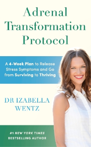 Izabella Wentz Adrenal Transformation Protocol (Tascabile)