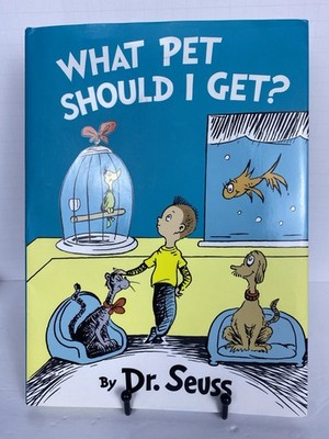 What Pet Should I Get? (Classic Seuss) - Hardcover By Dr. Seuss