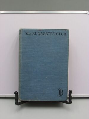 1928 THE RUNAGATES CLUB SHORT STORIES BY JOHN BUCHAN 1ST EDITION SA24