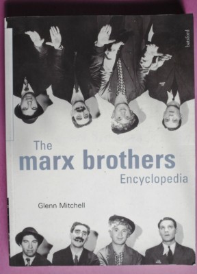 R0006 THE MARX BROTHERS Encyclopedia by Glenn Mitchell 1996