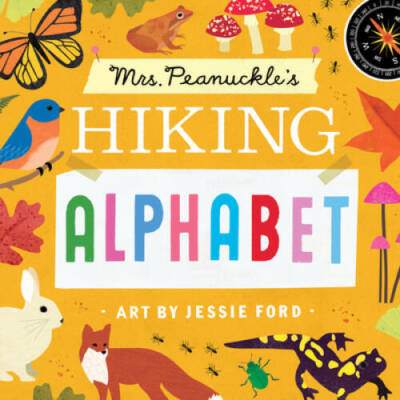 Mrs Peanuckles Hiking Alphabet - Board book By Mrs Peanuckle - VERY GOOD