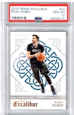 2015 Panini Excalibur Ricky Rubio PSA 10