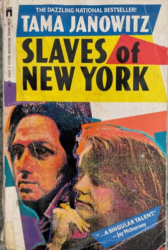 Slaves of New York Paperback Tama Janowitz Pre-Owned Softcover Book in Good Cond - 第 1/5 張圖片