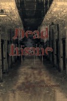 Lena Flannery | Dead Insane | Taschenbuch | Englisch (2018) | Xlibris US