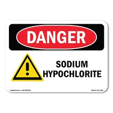 Sodium Hypochlorite ANSI Danger Sign Metal Plastic Decal