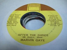 Soul 45 MARVIN GAYE After the Dance on Tamla