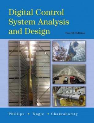 Digital Control System Analysis & Design by Charles Phillips: New