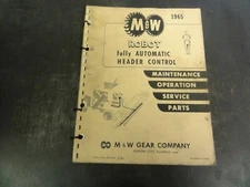 M & W Fully Automatic Header Control "Robot" 1965 Operation Parts List Manual