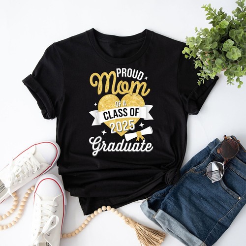 Mom Senior 2025 Proud Mom Of A Class Of 2025 Graduate Mother Womens Mens T-Shirt