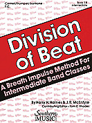 Division of Beat (D.O.B.), Book 1B - Trumpet/Cornet/Baritone T.C.