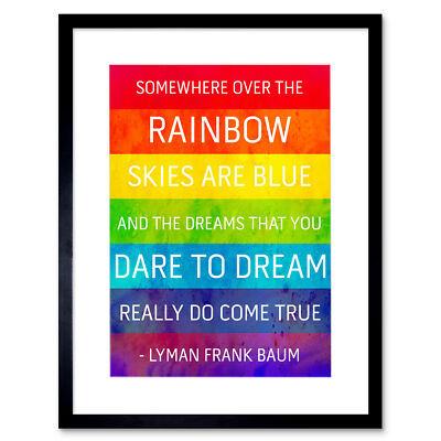 Somewhere Over Rainbow Frank Baum Framed Wall Art Print 12X16 In