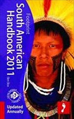 South American Handbook 2011 (Footprint South American Handbook) Ben Box