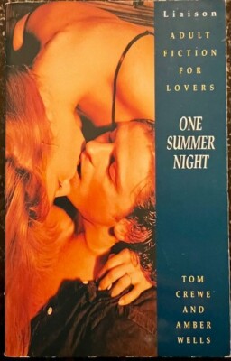 EINE SOMMERNACHT von Tom Crewe & Amber Wells - Eine Schlagzeile Verbindungsbuch 1996