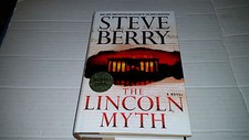The Lincoln Myth by Steve Berry (2014, Hardcover) SIGNED 1st/1st REMAINDER MARK