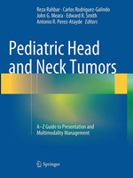 Reza Rahbar (U. A.) | Pediatric Head And Neck Tumors | Taschenbuch | Englisch