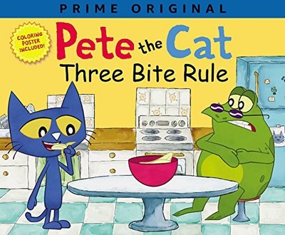 Pete the Cat: Three Bite Rule by Dean, James, Dean, Kimberly, Lamb, Anne