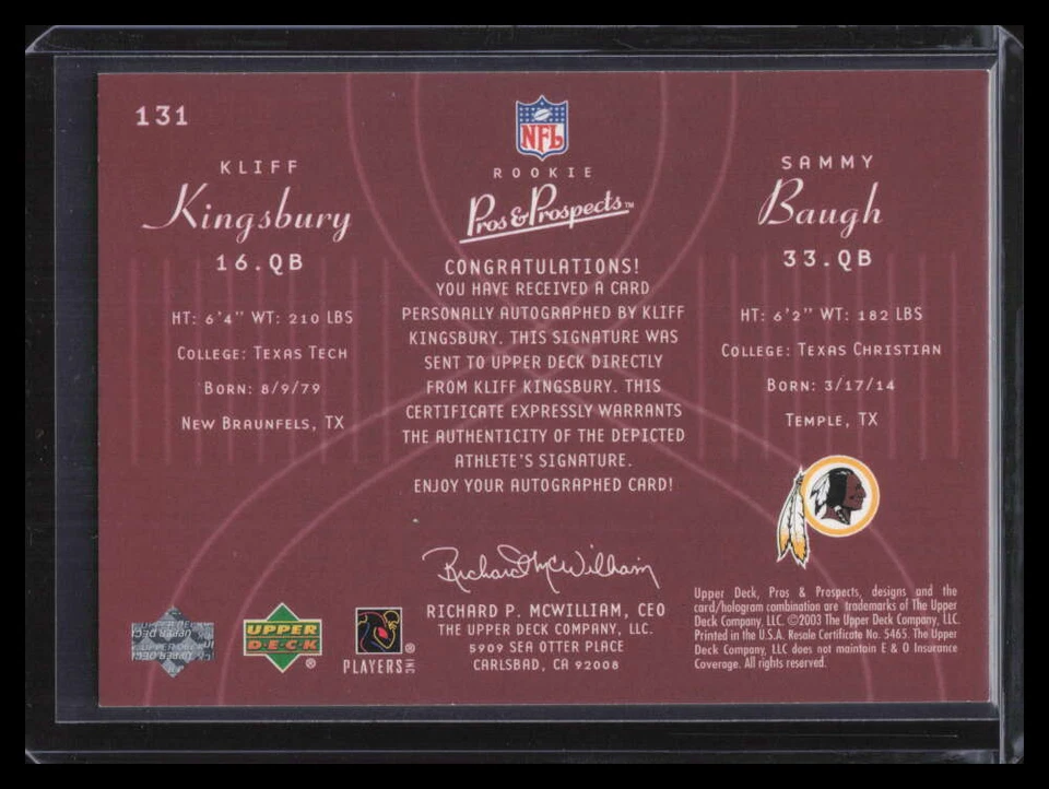 2003 Upper Deck Pros and Prospects 131 Baugh Kliff Kingsbury RC Auto 1168/2000 - Image 2 of 2