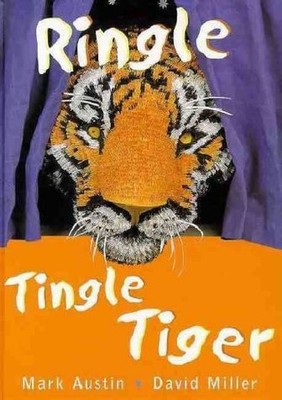 The Ringle Tingle Tiger, Austin, Mark