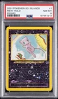 2001 POKEMON SOUTHERN ISLANDS PROMO #1 MEW-HOLO PSA 8