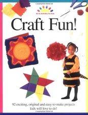Craft Fun! (ART AND ACTIVITIES FOR KIDS) - North Light Books - Acceptable - ...