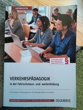 Verkehrspädagogik in der Fahrschulaus- und w...