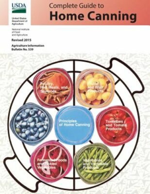 Complete Guide to Home Canning: Revised 2015 by Food and Agriculture: New