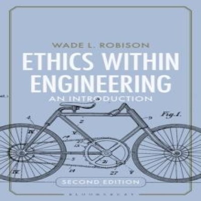 Ethics Within Engineering Robison Wade L. (Rochester Institute Of