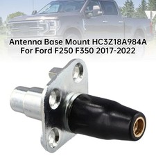 For Ford F250 F350 2017-2022 Antenna Base Mount Hc3z-18a984a