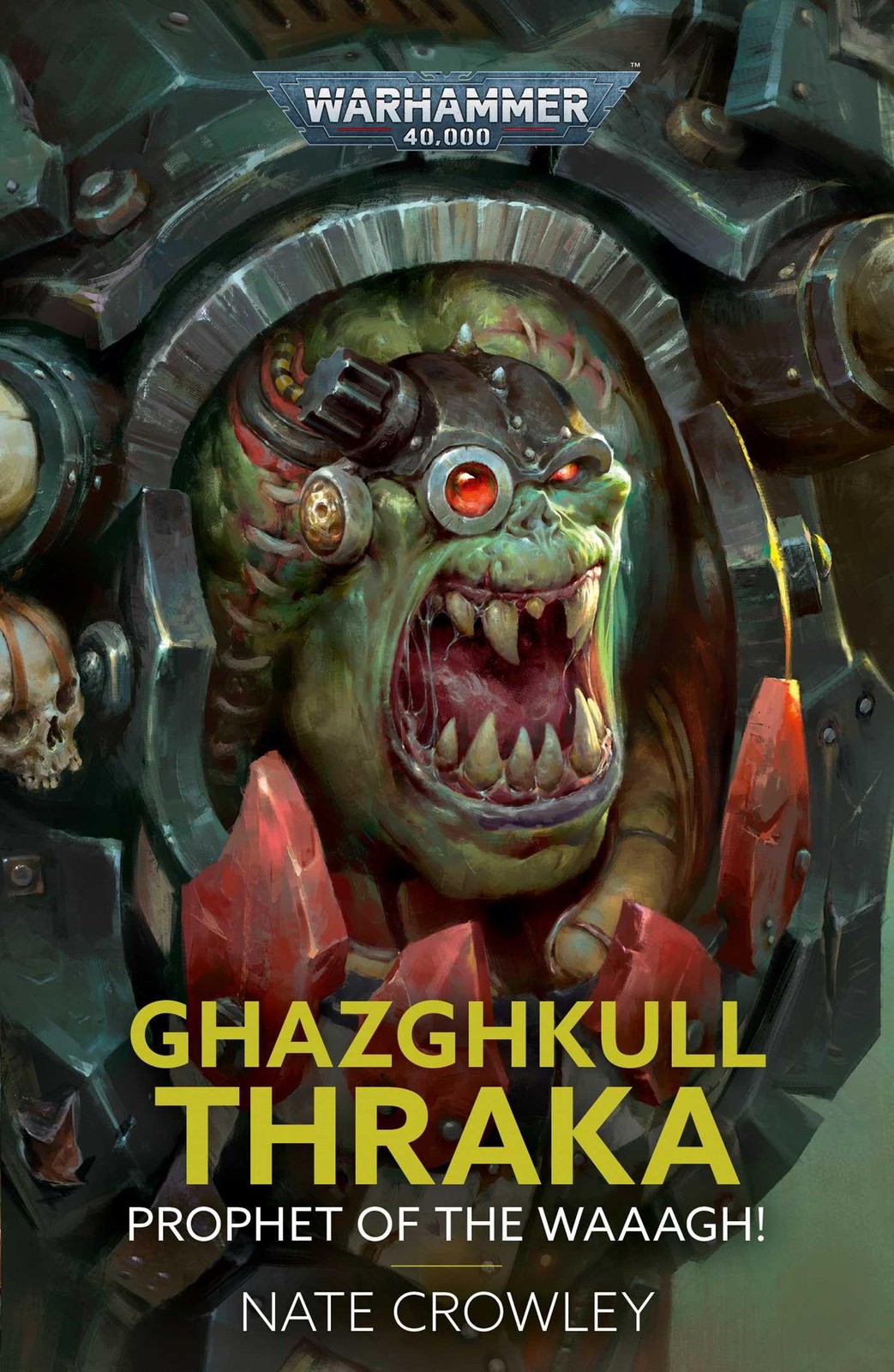 Ghazghkull Thraka: Prophet of the Waaagh! (Warhammer 40,000) By