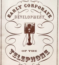 1974 AT&T Bell Early Corporate Development Of The Telephone Booklet PB Vtg C6A