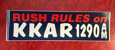 rush limbaugh RUSH RULES ON KKAR 1290 AM  1993  10'' x 3'' unused BUMPER STICKER
