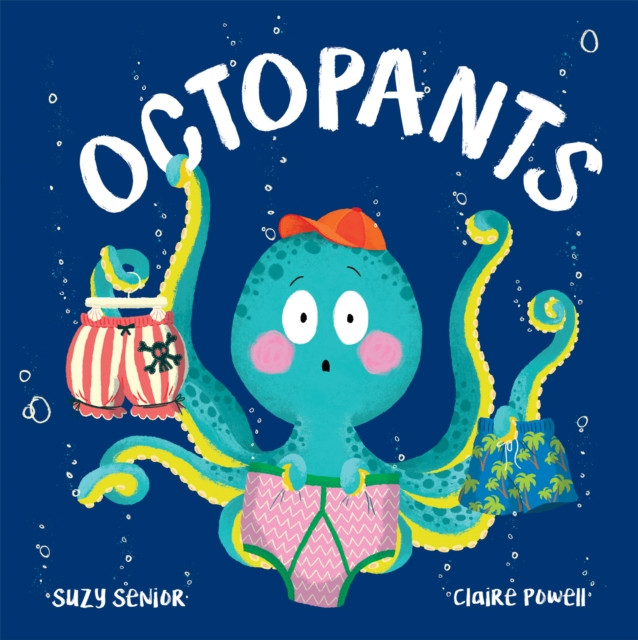 Octopants by Suzy Senior (Paperback Book)