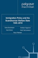 Grete Brochmann (U. A.) | Immigration Policy and The Scandinavian Welfare...