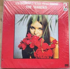 The Waikikis - Lollipops and Roses form Hawaii Vinyl Record LP VG+ AJ25
