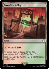 Mossfire Valley Foil - PIP 0273 - NM - MTG Magic