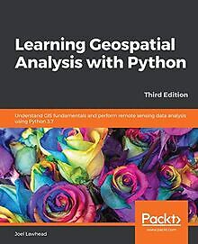 Learning Geospatial Analysis with Python: Understand GIS... | Buch | Zustand gut