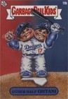 2023 Topps Mlb X Garbage Pail Kids: Series 3 David Gross - Shohei Ohtani #11B