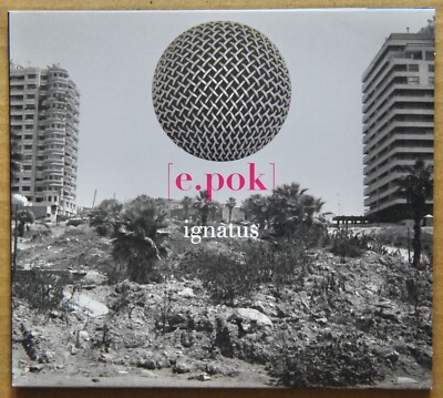 CD ALBUM - IGNATUS - E.POK - IGNATUB - 2017 - SEHR GUTER ZUSTAND