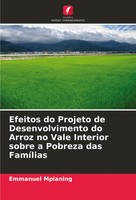 Emmanuel Mpianing | Efeitos Do Projeto De Desenvolvimento Do Arroz No Vale...