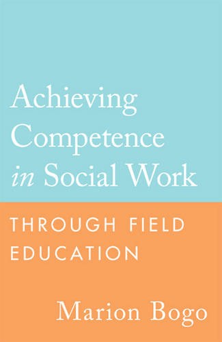 Achieving Competence in Social Work through Field Education Bogo Paperback