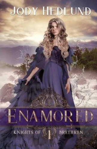 Enamored (Knights of Brethren) by Hedlund, Jody - Picture 1 of 2