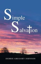 Simple Salvation by Debbie Gregory Johnson (English) Paperback Book
