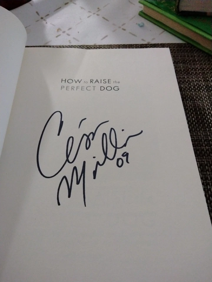 Signed By Cesar Millan How to Raise the Perfect Dog : Through Puppyhood and... - Image 2 of 4