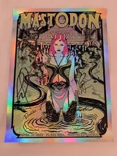 Mastodon April 21 2022 Montreal Poster Signed Foil Caitlin Mattisson