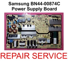Mail-in Repair Service for Samsung BN44-00874C Power Supply Board