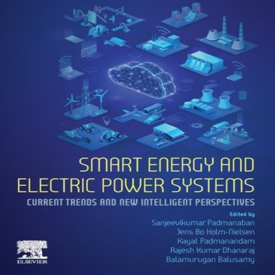 Smart Energy and Electric Power Systems Current Trends and New In